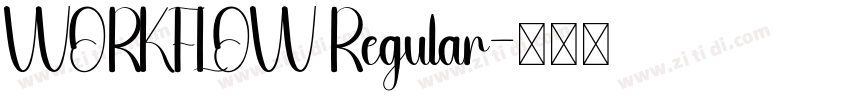 WORKFLOW Regular字体转换